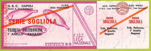 ZA1271 - Vecchio  BIGLIETTO PARTITA  CALCIO -  1978/1979: Napoli