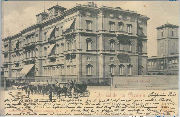 73337  - CARTOLINA d'Epoca: LIVORNO Città -   GRAND HOTEL  1901