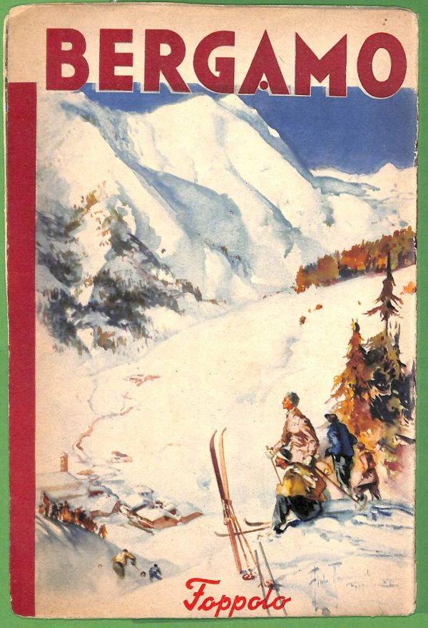 ZA1817 - PUBBLICITA' D'epoca - Libretto pubblicitario - BERGAMO 1940