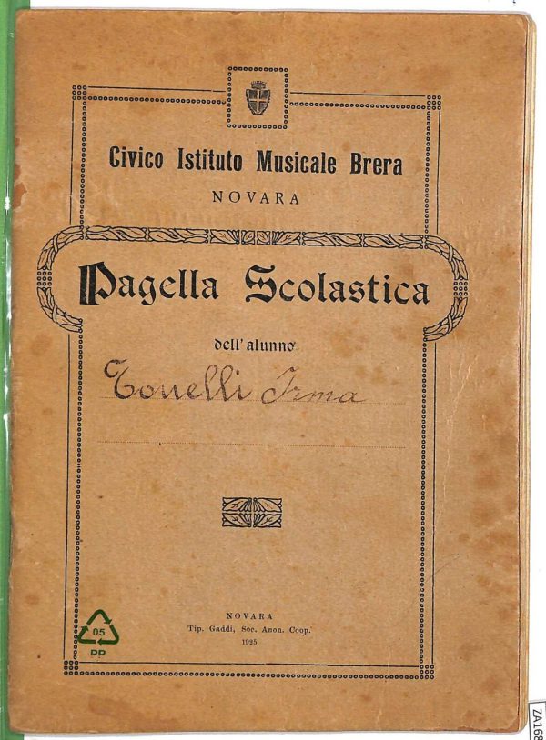 ZA1688 - PAGELLA  D'epoca - NOVARA Istituto Musicale BRERA  1925
