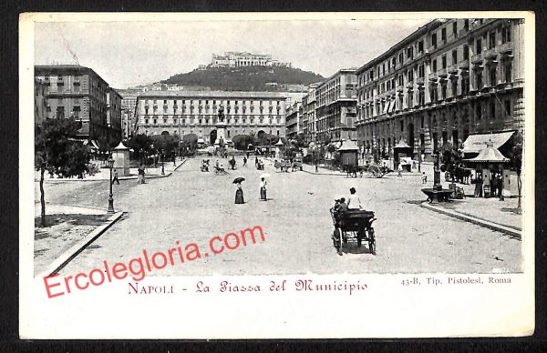 ah3146 - CARTOLINE D'EPOCA - Napoli Citta - La Piazza del Municipio