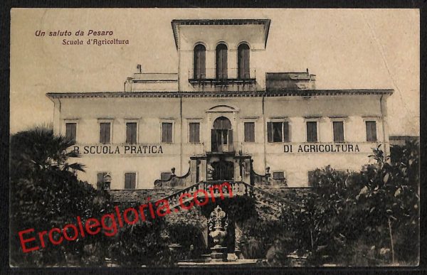ah6488 - CARTOLINE  D'EPOCA - Pesaro Città - Scuola Agricoltura