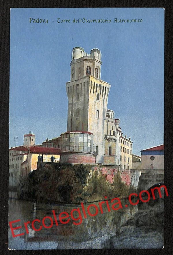 ah4062 - CARTOLINA D'EPOCA - Padova Città - Torre dell' Osservatorio Astronomico