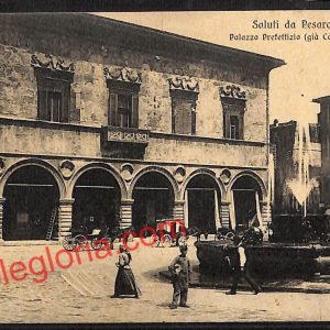 ah6508 - CARTOLINE  D'EPOCA - Pesaro Città - Palazzo Prefettizio