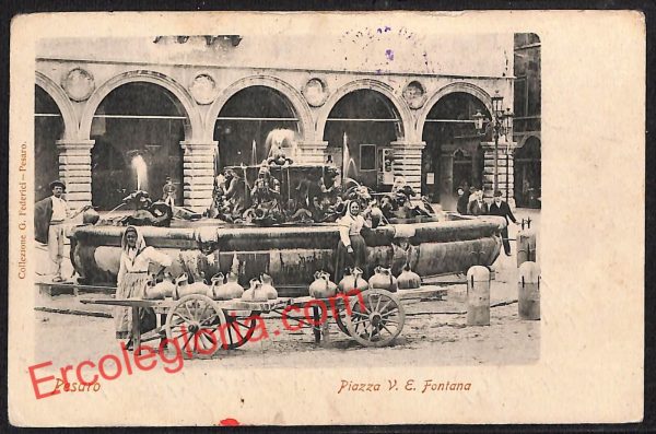 ah6516 - CARTOLINE  D'EPOCA - Pesaro Città - Piazza Vittorio Emanuele Fontana