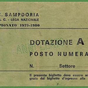 ZA2064 - Vecchio  BIGLIETTO PARTITA  CALCIO - 1979 / 1980 : SAMPDORIA