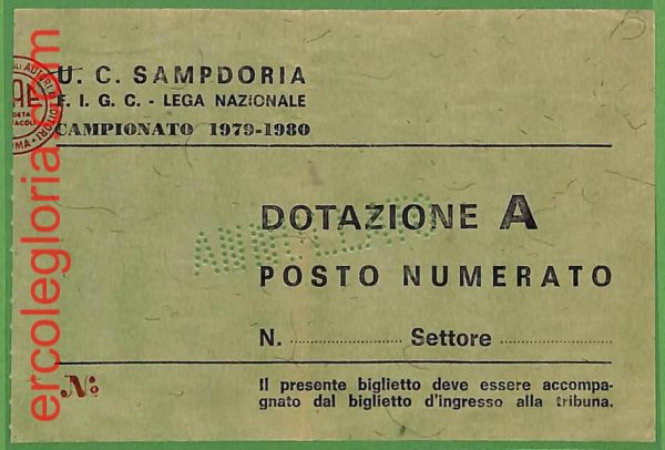 ZA2064 - Vecchio  BIGLIETTO PARTITA  CALCIO - 1979 / 1980 : SAMPDORIA