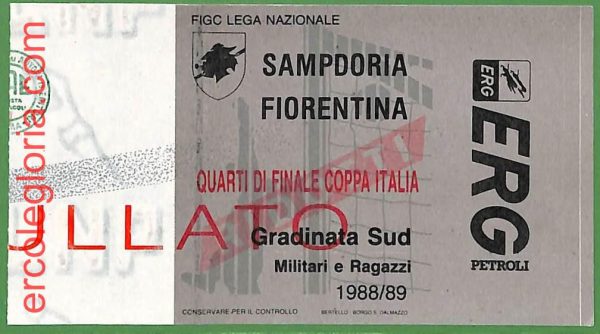 ZA2067 - Vecchio BIGLIETTO PARTITA  CALCIO - 1988 / 1989 SAMPDORIA vs FIORENTINA