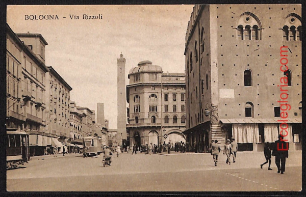 ae1992 - CARTOLINA  D'EPOCA - Bologna Città - Via Rizzoli