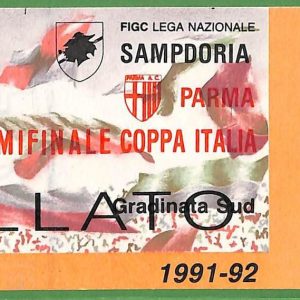 ZA2072 - Vecchio  BIGLIETTO PARTITA  CALCIO - 1991 / 1992 : SAMPDORIA vs PARMA