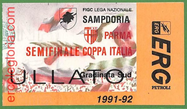 ZA2072 - Vecchio  BIGLIETTO PARTITA  CALCIO - 1991 / 1992 : SAMPDORIA vs PARMA