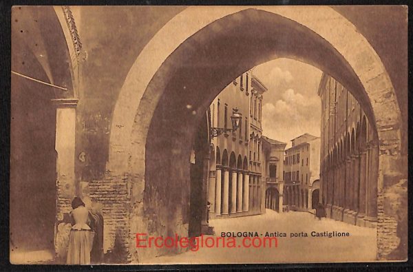 ae2060 - CARTOLINA  D'EPOCA - Bologna Città - Antica Porta Castiglione