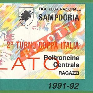 ZA2074 - Vecchio  BIGLIETTO PARTITA  CALCIO - 1991 / 1992 : SAMPDORIA