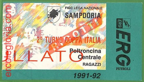 ZA2074 - Vecchio  BIGLIETTO PARTITA  CALCIO - 1991 / 1992 : SAMPDORIA