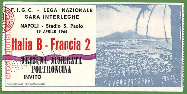 ZA2352 - Vecchio  BIGLIETTO PARTITA  CALCIO - 1964 : Italy vs France