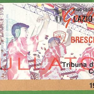 ZA2058 - Vecchio  BIGLIETTO PARTITA  CALCIO - 1994/1995 : Lazio vs Brescia