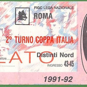 ZA1951 - Vecchio  BIGLIETTO PARTITA  CALCIO - 1991/1992 : Roma