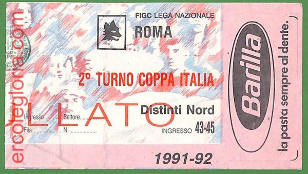 ZA1951 - Vecchio  BIGLIETTO PARTITA  CALCIO - 1991/1992 : Roma