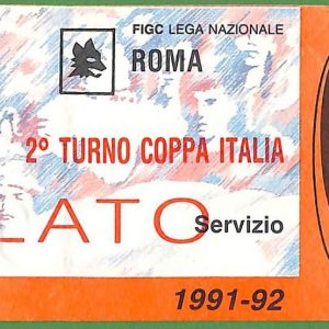 ZA1958 - Vecchio  BIGLIETTO PARTITA  CALCIO - 1991/1992 : Roma