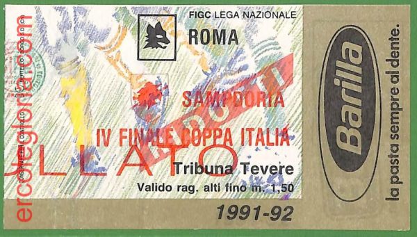 ZA1961 - Vecchio  BIGLIETTO PARTITA  CALCIO - 1991/1992 : Roma vs Sampdoria