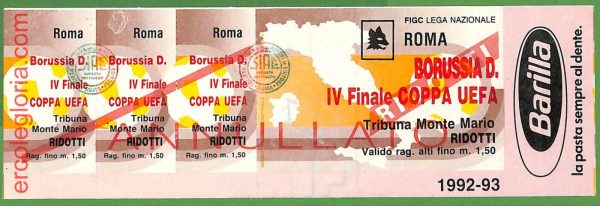 ZA1962 - Vecchio  BIGLIETTO PARTITA  CALCIO - 1992/1993 : Roma vs Borussia D.