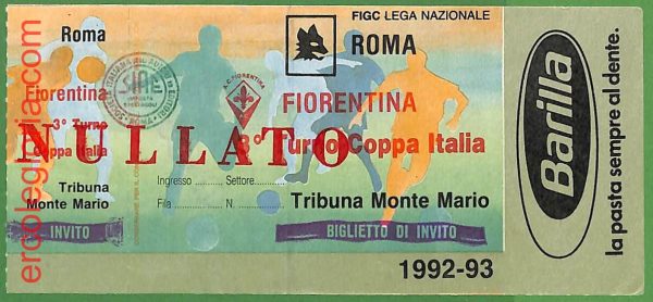 ZA1965 - Vecchio  BIGLIETTO PARTITA  CALCIO - 1992/1993 : Roma vs Fiorentina