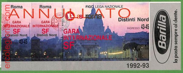 ZA1966 - Vecchio  BIGLIETTO PARTITA  CALCIO - 1992/1993 : Roma