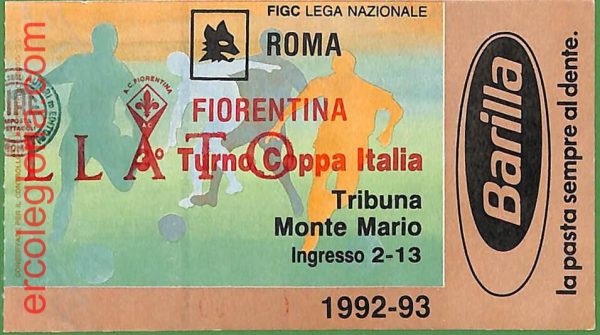 ZA1976 - Vecchio  BIGLIETTO PARTITA  CALCIO - 1992/1993 : Roma vs Fiorentina