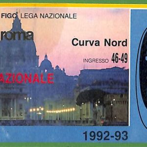 ZA1979 - Vecchio  BIGLIETTO PARTITA  CALCIO - 1992/1993 : Roma