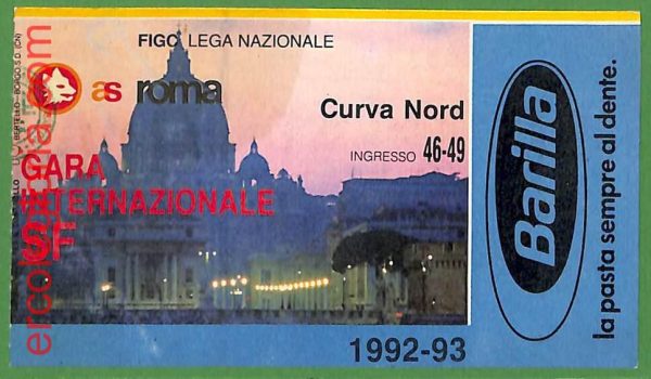 ZA1979 - Vecchio  BIGLIETTO PARTITA  CALCIO - 1992/1993 : Roma