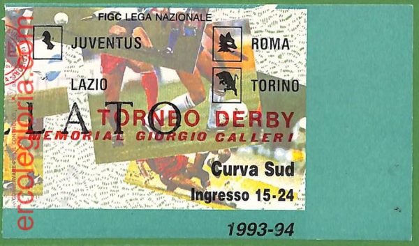 ZA1981 - Vecchio  BIGLIETTO PARTITA  CALCIO - 1993/94 : Roma vs Torino