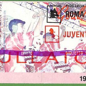 ZA1985 - Vecchio  BIGLIETTO PARTITA  CALCIO - 1994/95 : Roma vs Juventus