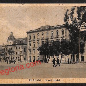 ai9252 - CARTOLINA D'EPOCA - Trapani Città - Grand Hotel