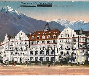 40799   CARTOLINA d'Epoca - BOLZANO - MERANO : HOTEL FRAU EMMA 1925