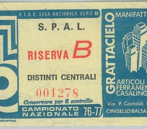 C0300 - Vecchio  BIGLIETTO PARTITA CALCIO -1976/77 : S.P.A.L. (0) - MILAN (2)
