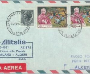 82961 - ITALY - Postal History - FIRST FLIGHT:  Milano - Algeria 1971 - 801 AA