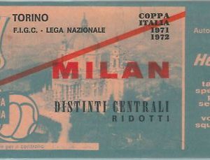 68362 - BIGLIETTO PARTITA CALCIO  Scudetto 1971-72 : TORINO  / Milan