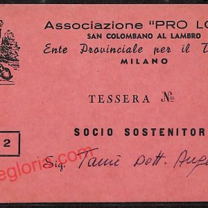 ag9271 - TESSERA D'EPOCA - Milano - Associazione ''Pro Loco''